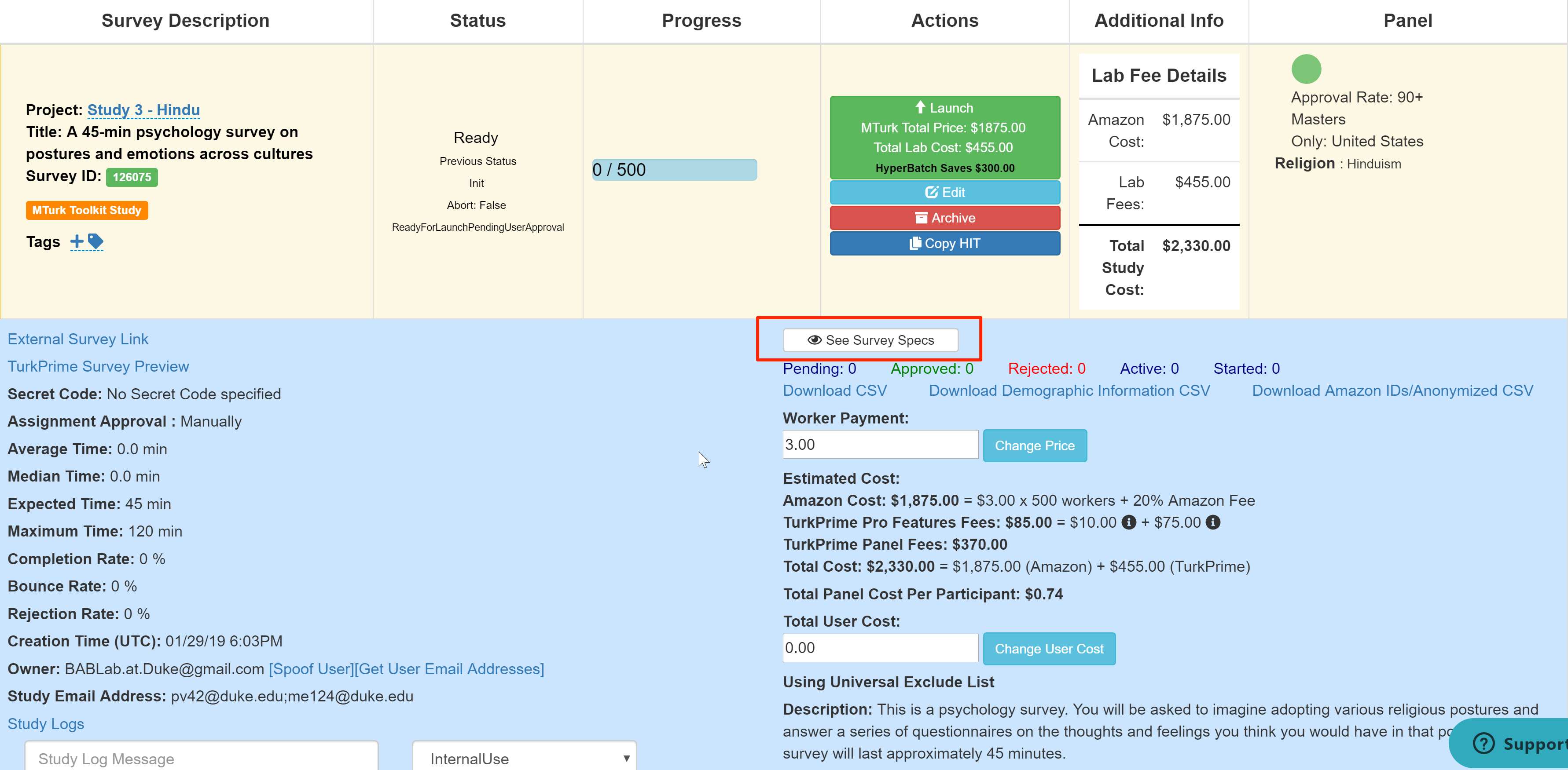 See Survey Specs option on TurkPrime Dashboard